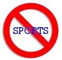 No more sports